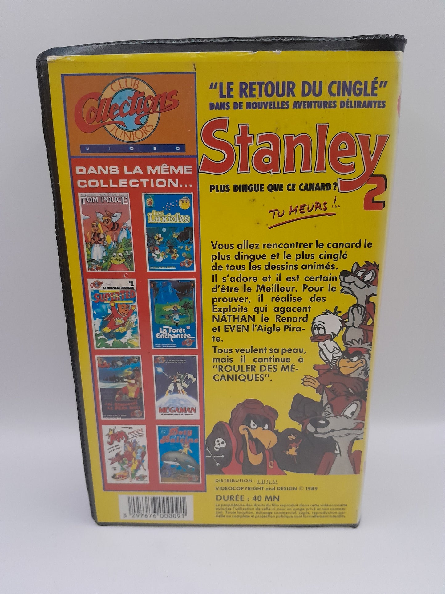 VHS ,Stanley 2 : Plus Dingue Que Ce Canard Tu Meurs