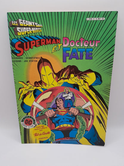 Comics Les géants des super héros ,Numéro 6 :Superman et Docteur Fate (1983)