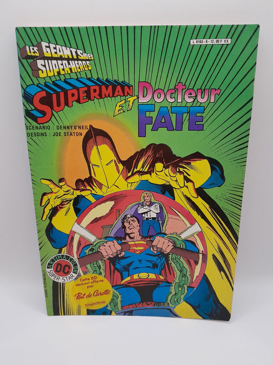 Comics Les géants des super héros ,Numéro 6 :Superman et Docteur Fate (1983)