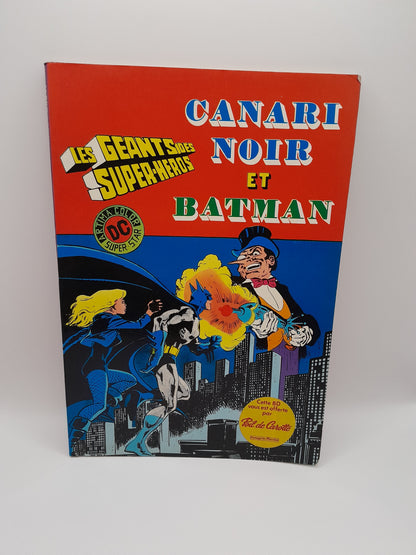 Comics "Les Géants des Super-Héros" Canari et Batman n°1 ,1980