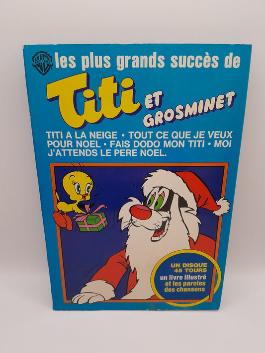 Disque 45 tours - Les plus grands succés de Titi et Grosminet