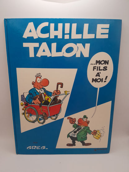 Bande Dessinée "Achille Talon Mon Fils à Moi"