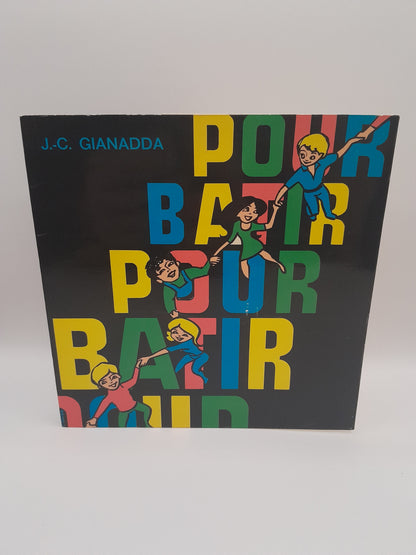 Vinyle 45 Tours Pour bâtir