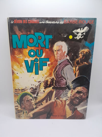 Bande Dessinée "Moreau ou Vif le Démon des Caraïbes"