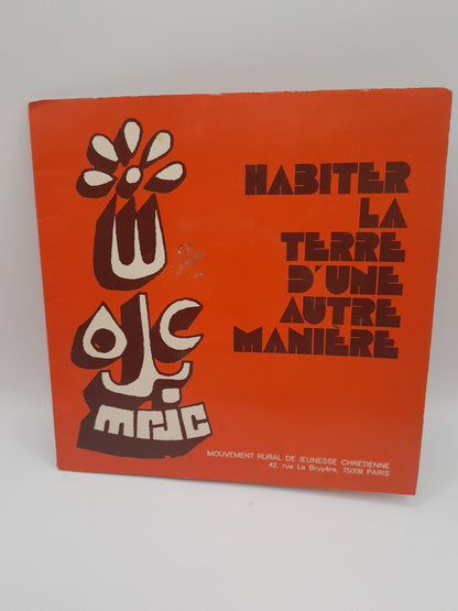Vinyle 45 Tours  Habiter la Terre d'une Autre Manière
