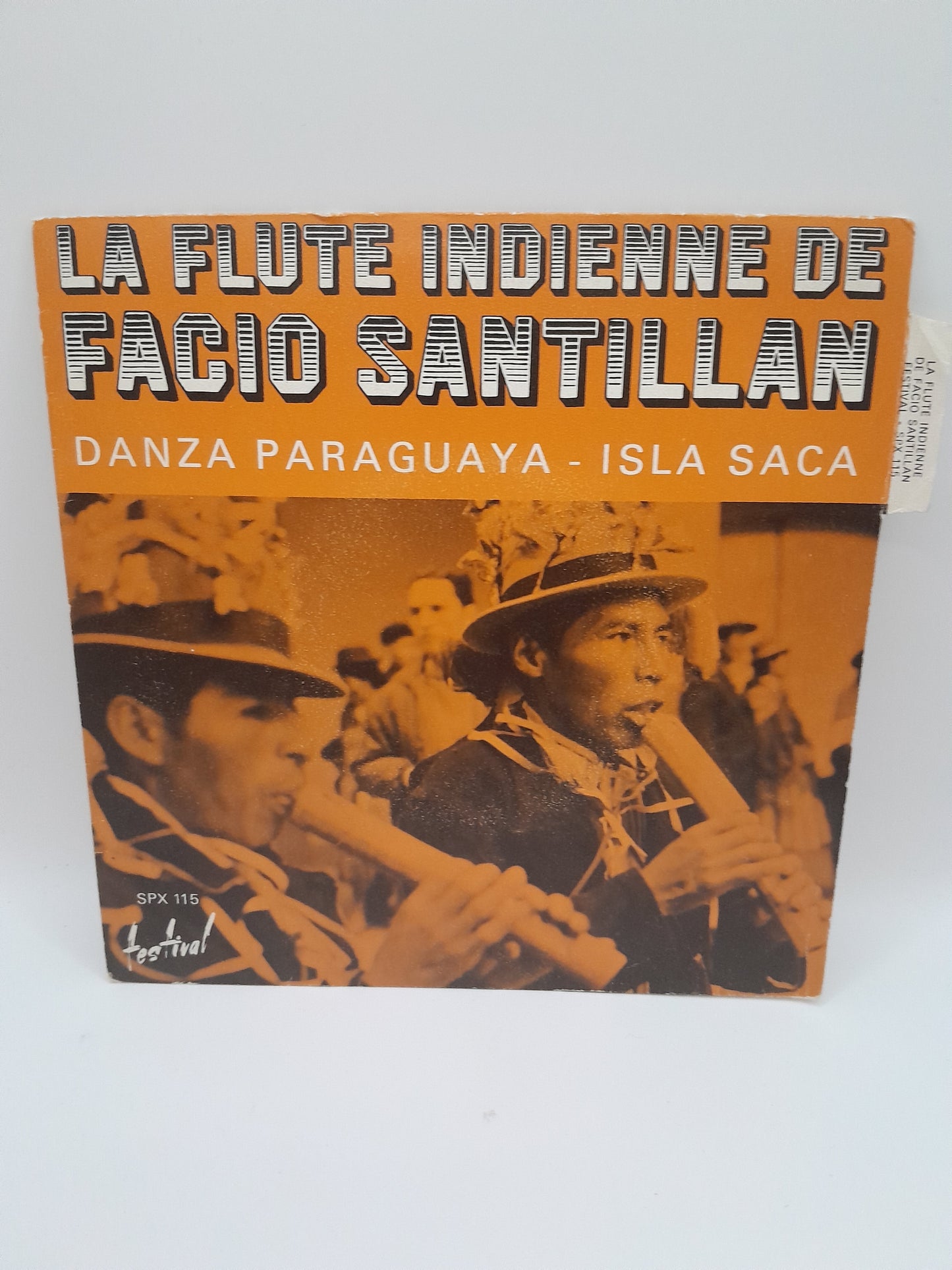 Vinyle 45 Tours "La Flûte Indienne" de Facio Santillan