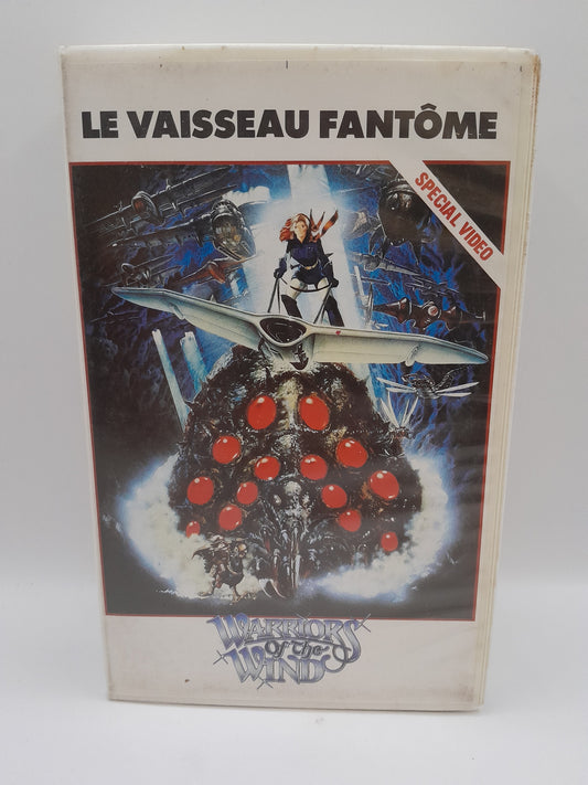 VHS : Warriors of the Wind - Le Vaisseau Fantôme