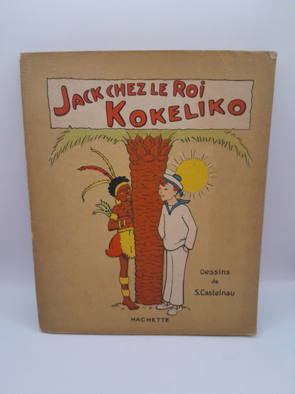 Livre "Jack, le roi Kokeliko"