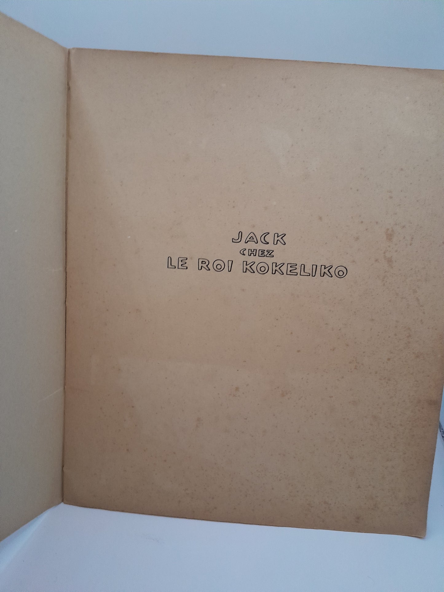 Livre "Jack, le roi Kokeliko"