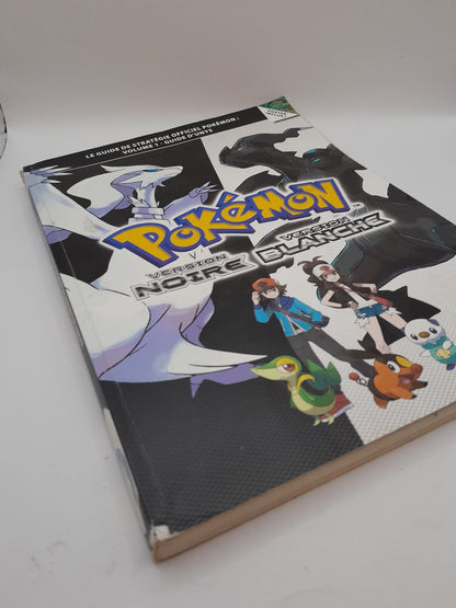 Guide Stratégique Pokémon Version Noire et Blanche - Volume 1