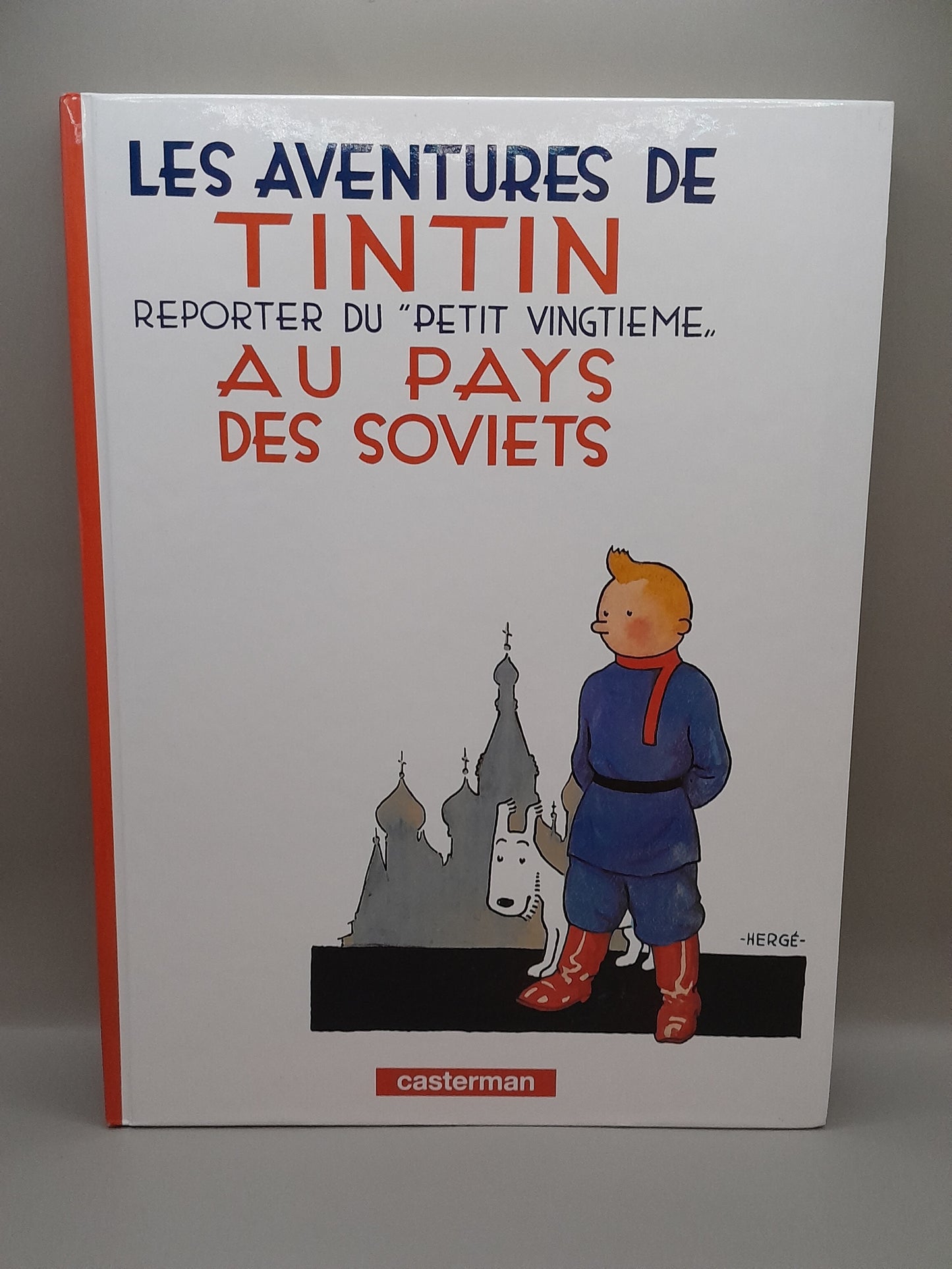 Bande Dessinée "Tintin au Pays des Soviets"