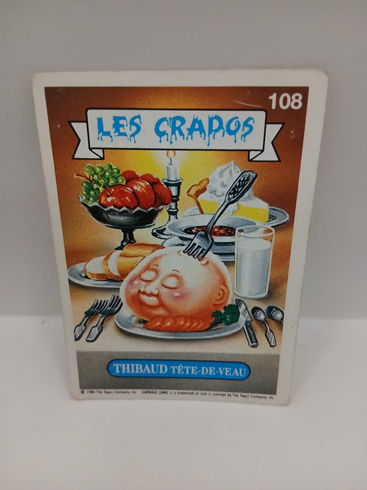 Sticker Les Crados Thibaud tête de Veau n°108 1986
