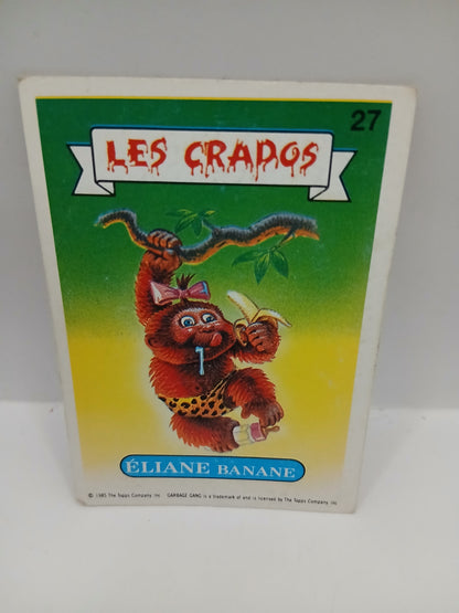 Sticker Les Crados Série 1 Eliane Banane n°27 1985